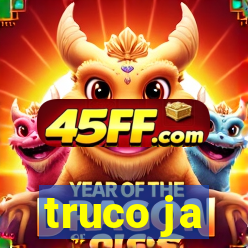 truco ja